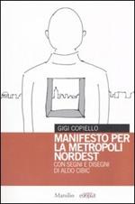 Manifesto per la metropoli Nordest