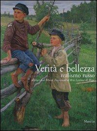 Verità e bellezza. Realismo russo. Catalogo della mostra (Potenza, 21 settembre 2007-10 febbraio 2008). Ediz. italiana e russa - copertina