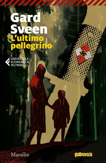 L' ultimo pellegrino - Gard Sveen,Giovanna Paterniti - ebook