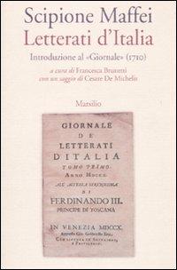 Letterati d'Italia. Introduzione al «Giornale» (1710) - Scipione Maffei - copertina