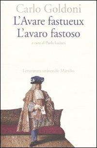 L' Avare fastueux-L'avaro fastoso. Ediz. bilingue - Carlo Goldoni - copertina