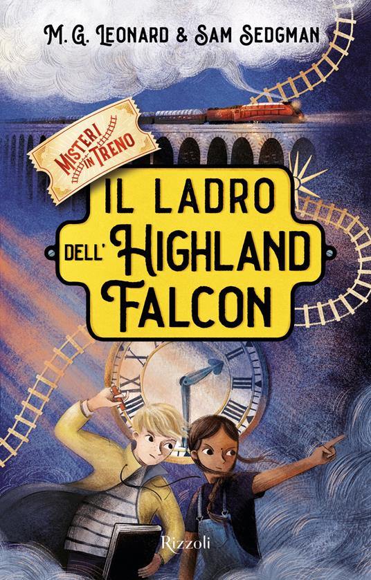 Il ladro dell'Highland Falcon. Misteri in treno. Vol. 1 - M. G. Leonard,Sam Sedgman,Elisa Paganelli,Valentina Daniele - ebook