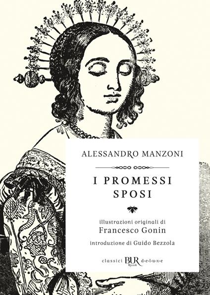 I promessi sposi. Ediz. illustrata - Alessandro Manzoni,Francesco Gonin - ebook