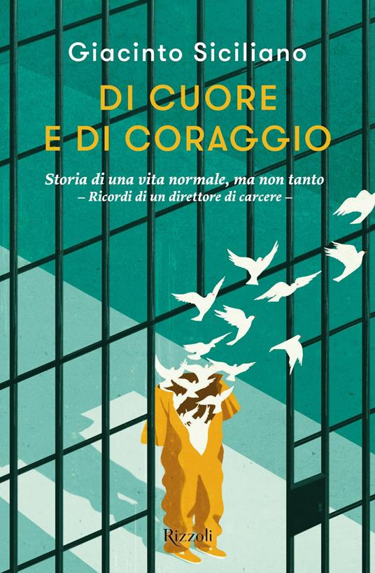 Di cuore e di coraggio - Giacinto Siciliano - ebook