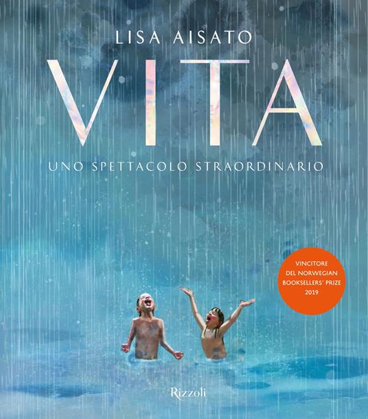 Vita. Uno spettacolo straordinario. Ediz. illustrata - Lisa Aisato,Maria Valeria D'Avino - ebook