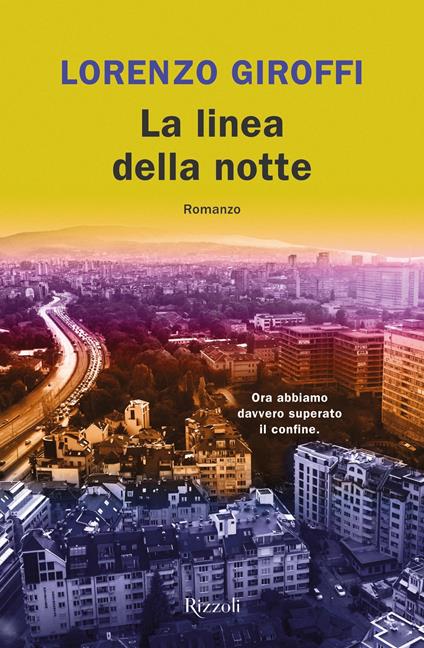 La linea della notte - Lorenzo Giroffi - ebook