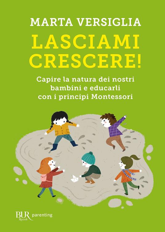 La Scuola E' Liberta' - Montessori Maria; Andreoli Vittorino