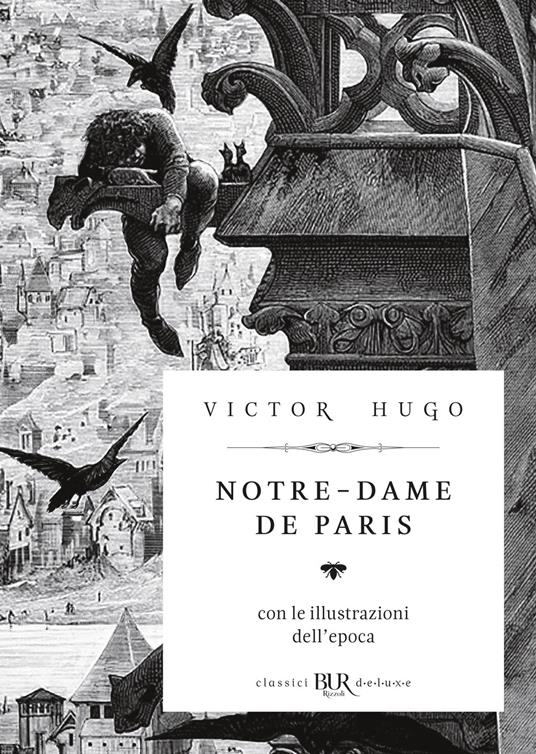 Notre-Dame de Paris. Ediz. illustrata - Hugo, Victor - Ebook - EPUB3 con  Adobe DRM | IBS