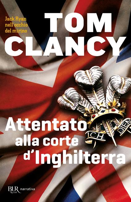 Attentato alla corte d'Inghilterra - Tom Clancy - ebook