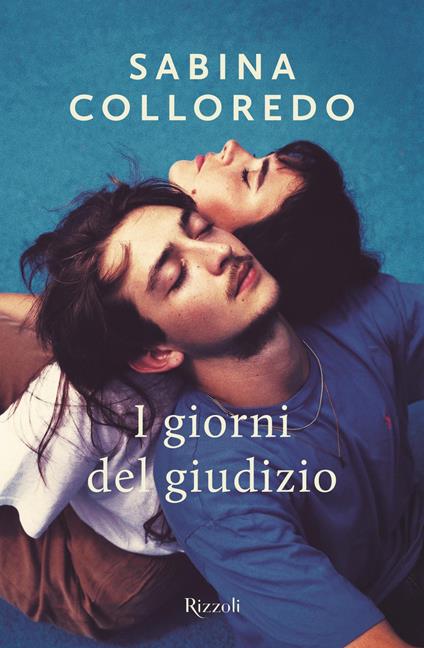 I giorni del giudizio - Sabina Colloredo - ebook