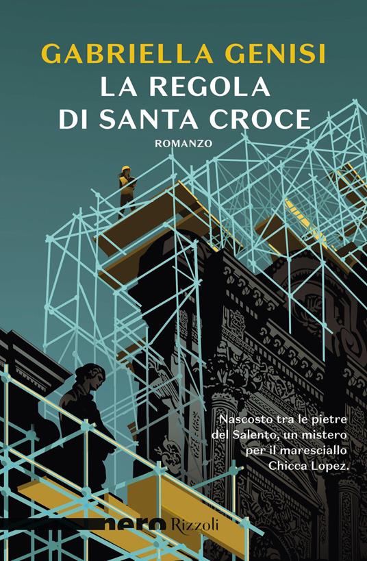 La regola di Santa Croce - Gabriella Genisi - ebook