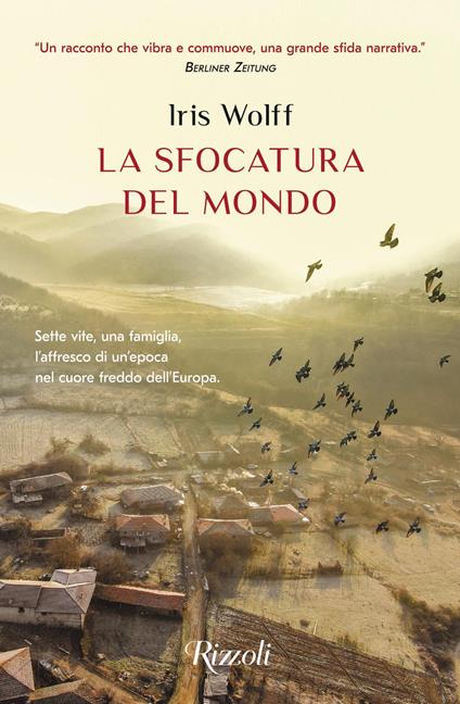 La sfocatura del mondo - Iris Wolff,Marina Pugliano,Valentina Tortelli - ebook