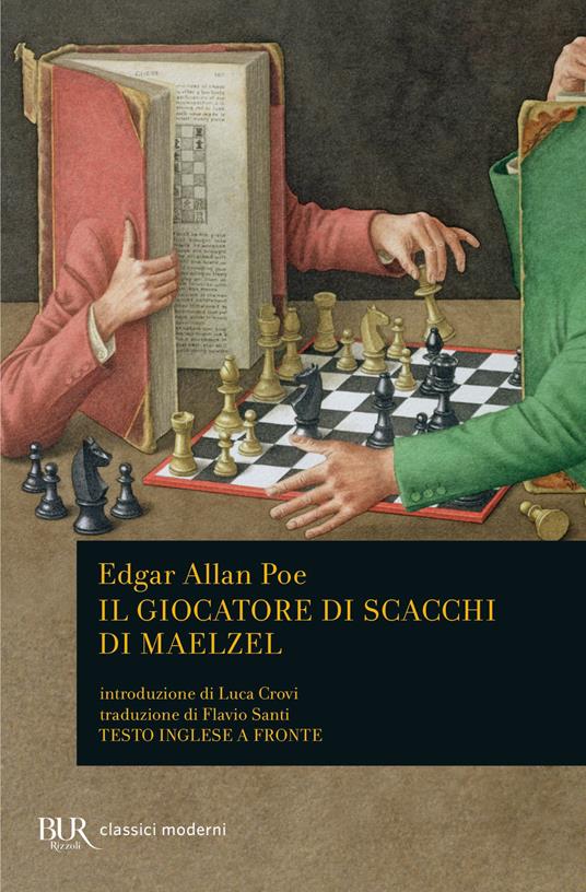 Il giocatore di scacchi di Maelzel. Testo inglese a fronte - Edgar Allan Poe,Flavio Santi - ebook