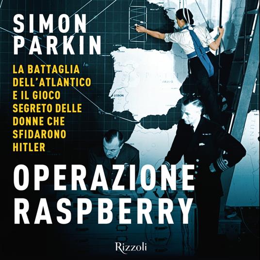 Operazione Raspberry - Parkin, Simon - Audiolibro