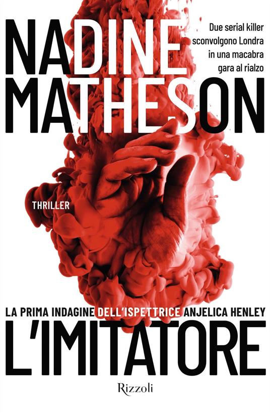 L' imitatore. La prima indagine dell'ispettrice Anjelica Henley - Nadine Matheson,Luisa Piussi,Isabella Zani - ebook