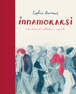 Innamorarsi. Una storia di solitudini e sguardi