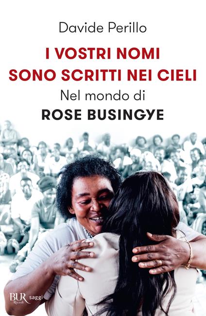 I vostri nomi sono scritti nei cieli. Nel mondo di Rose Busingye - Davide Perillo - ebook