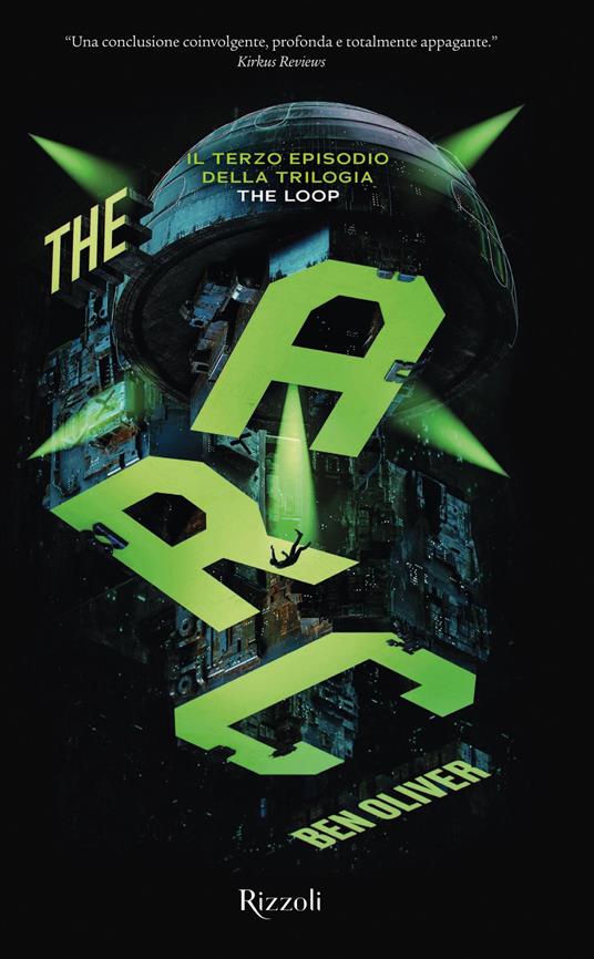 The arc. The Loop - Oliver Benjamin,Maria Concetta Scotto di Santillo - ebook