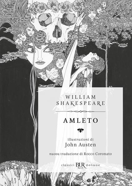 Amleto. Ediz. deluxe - William Shakespeare,John Austen,Rocco Coronato - ebook