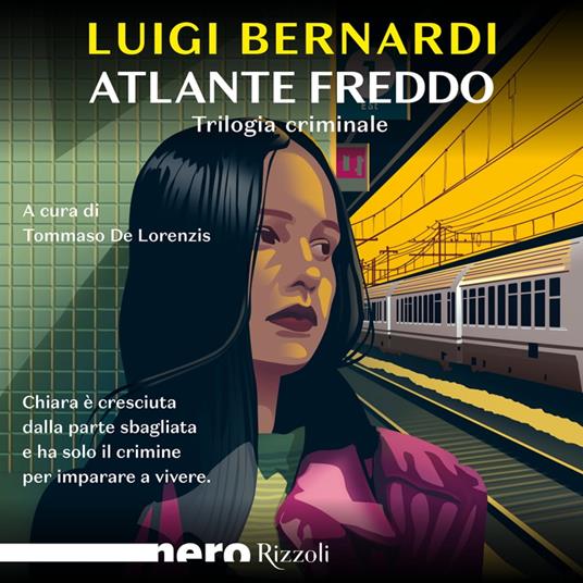 Atlante freddo (Nero Rizzoli)