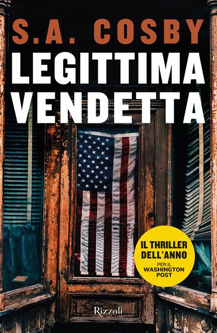 Legittima vendetta - S. A. Cosby,Giuseppe Brescia - ebook