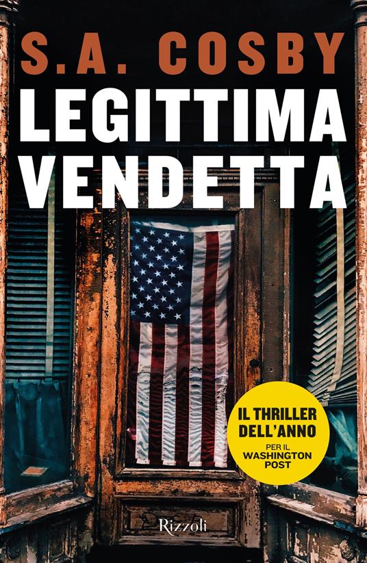 Legittima vendetta - S. A. Cosby,Giuseppe Brescia - ebook