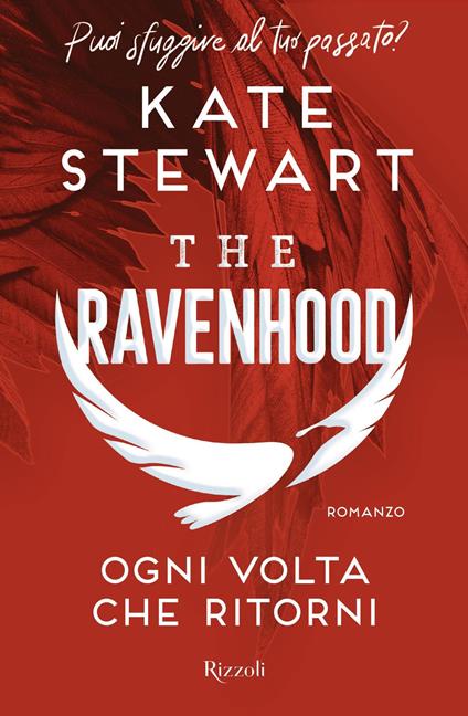 Ogni volta che ritorni. The Ravenhood - Kate Stewart,Francesca Gazzaniga - ebook