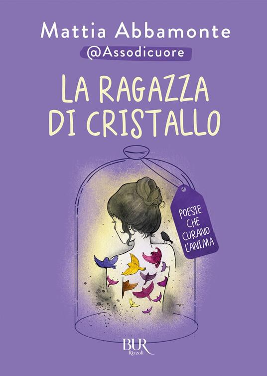 La ragazza di cristallo. Poesie che curano l'anima - Mattia Abbamonte - ebook