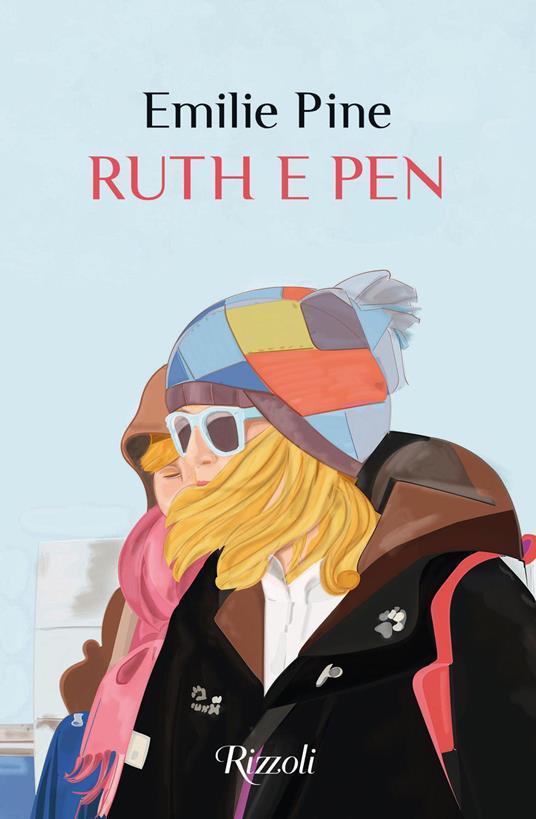 Ruth e Pen - Emilie Pine,Ada Arduini - ebook