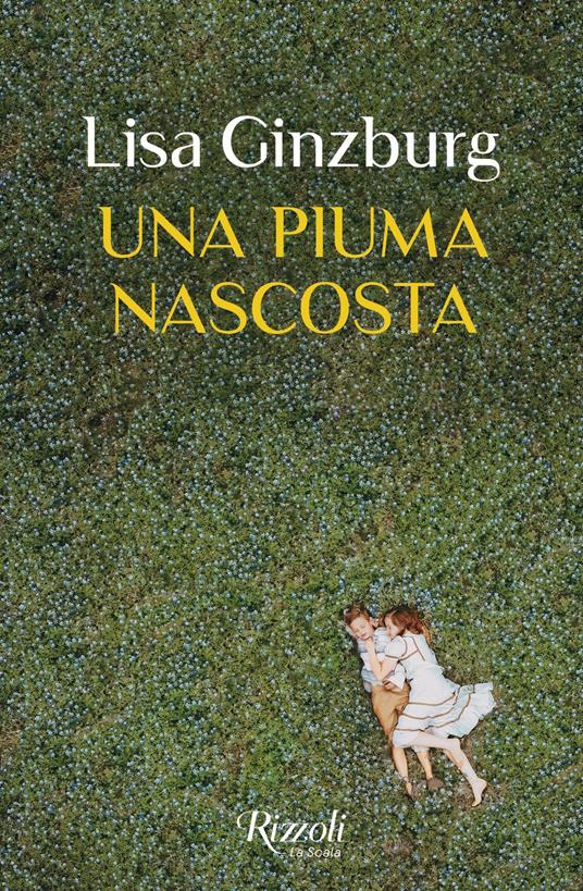 Una piuma nascosta - Lisa Ginzburg - ebook