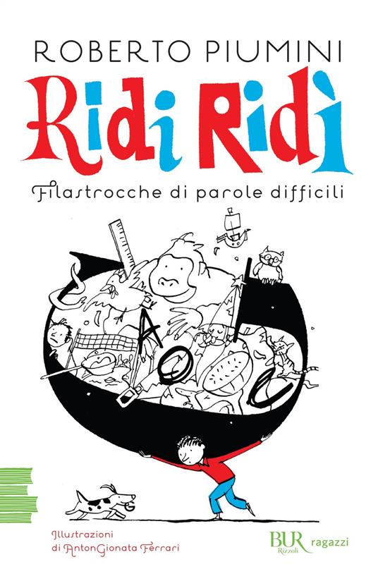 Ridi ridì. Filastrocche di parole difficili - Roberto Piumini,AntonGionata Ferrari - ebook