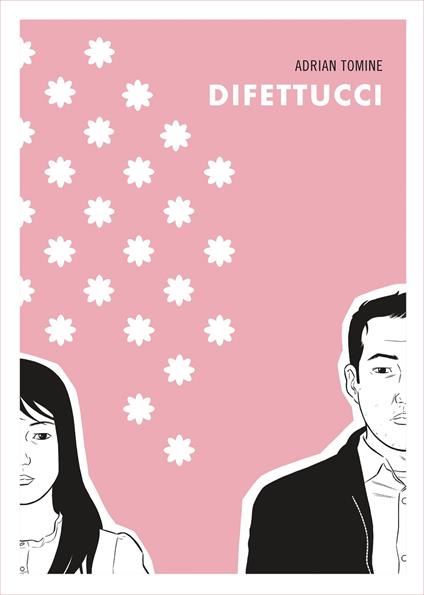 Difettucci - Adrian Tomine,Pasquale La Forgia - ebook