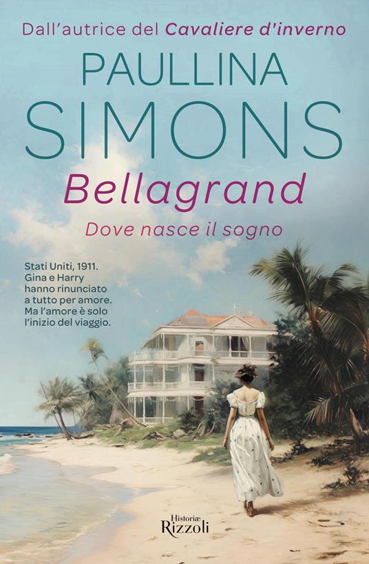 Bellagrand. Dove nasce il sogno - Paullina Simons,Roberta Zuppet - ebook