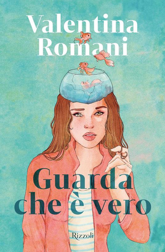 Guarda che è vero - Valentina Romani - ebook