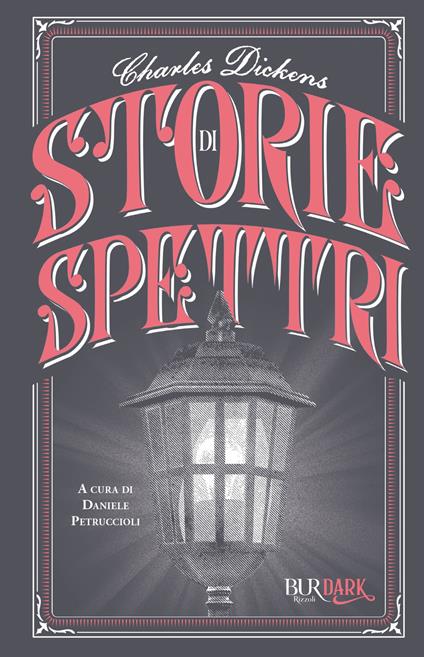 Storie di spettri - Charles Dickens,Daniele Petruccioli - ebook