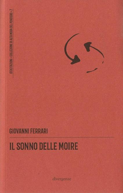 Il sonno delle Moire - Giovanni Ferrari - copertina