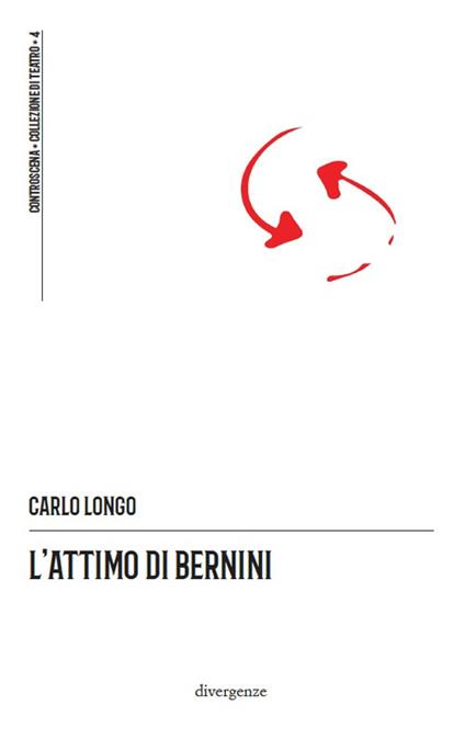 L' attimo di Bernini - Carlo Longo - copertina