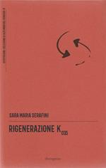 Rigenerazione K035