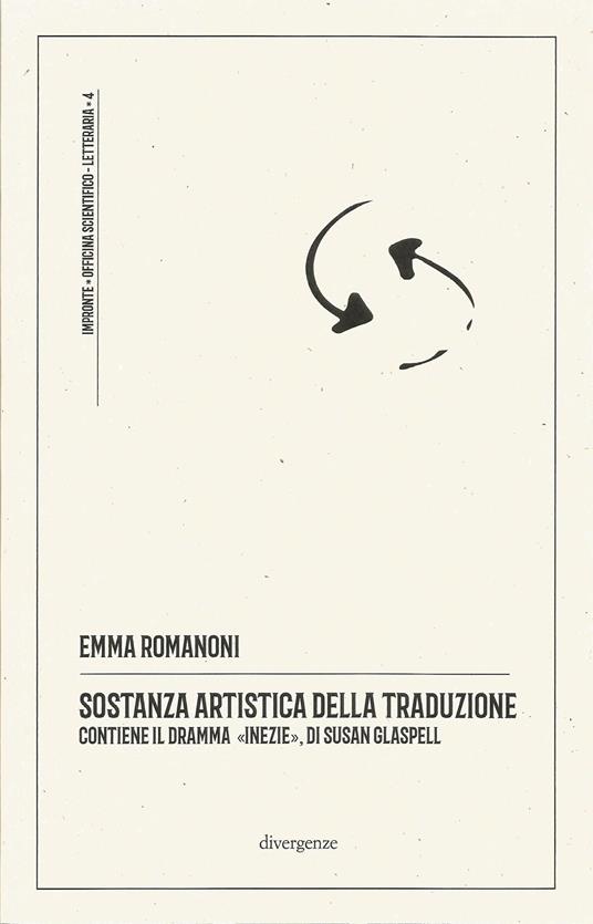Sostanza artistica della traduzione - Emma Romanoni - copertina