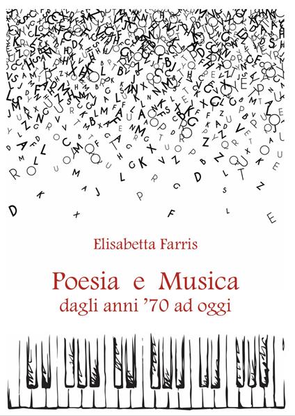 Poesia e musica dagli anni 70 ad oggi - Elisabetta Farris - copertina
