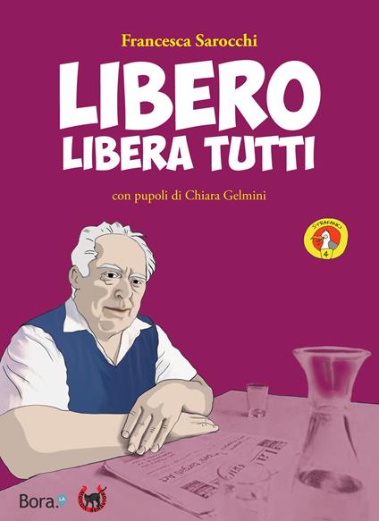 Libero libera tutti - Francesca Sarocchi - copertina