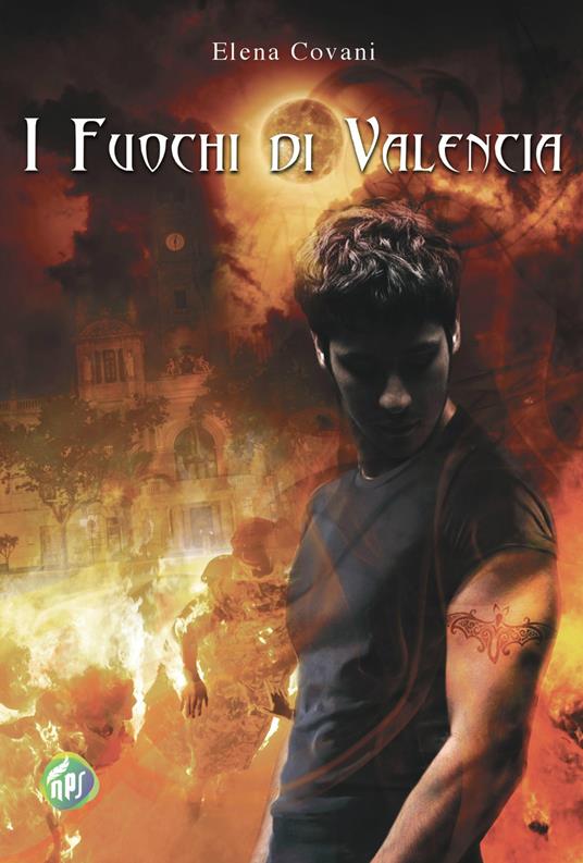 I fuochi di Valencia - Elena Covani - ebook