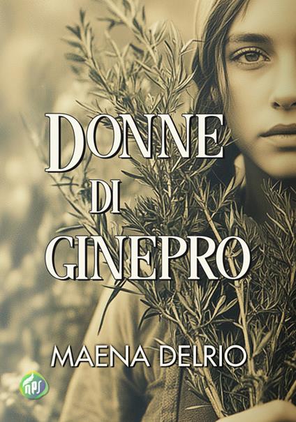 Donne di ginepro - Maena Delrio - copertina