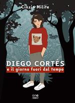 Diego Cortés e il giorno fuori dal tempo