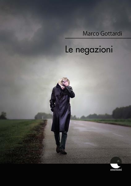 Le negazioni - Marco Gottardi - copertina