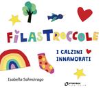 Le FilasCoccole. I calzini innamorati