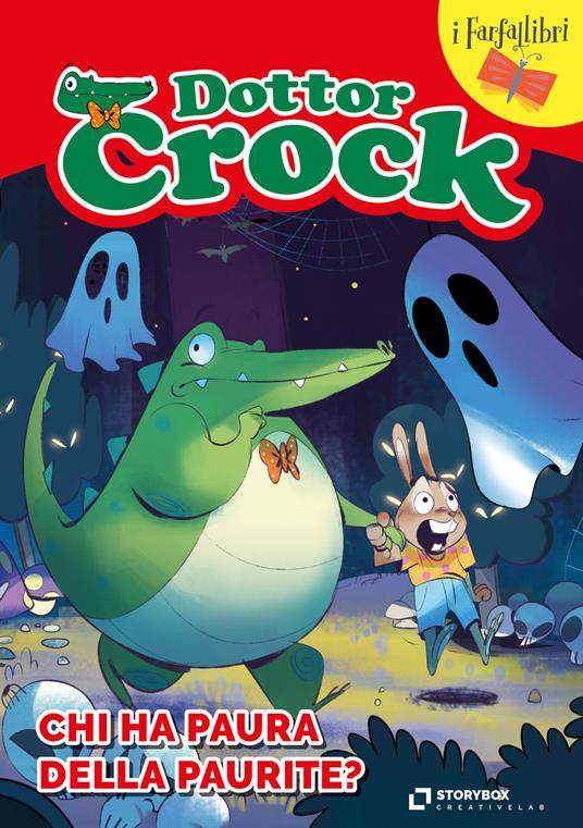 Il Dottor Crock. Chi ha paura della Paurite? Ediz. illustrata - Isabella Salmoirago - copertina