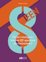 8teen. Perché l'intelligenza emotiva (QE) appartiene alla Generazione Z