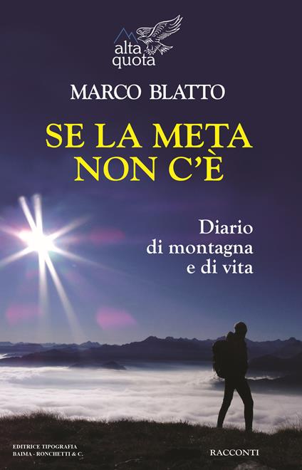 Se la meta non c'è - Marco Blatto - copertina