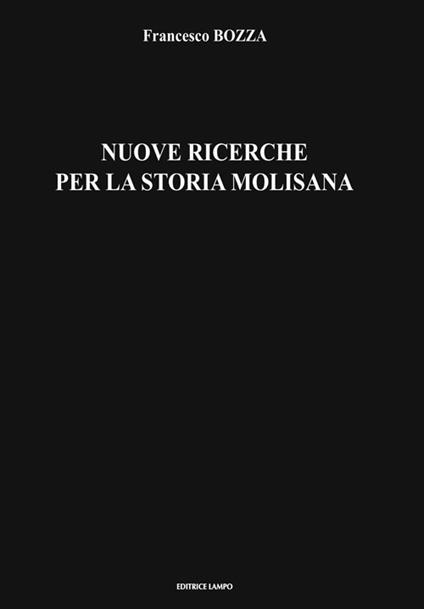 Nuove ricerche per la storia molisana - Francesco Bozza - copertina